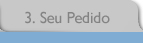 3. Seu Pedido